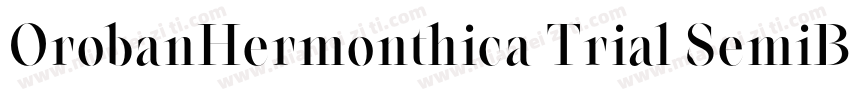 OrobanHermonthica Trial SemiBoldIta字体转换